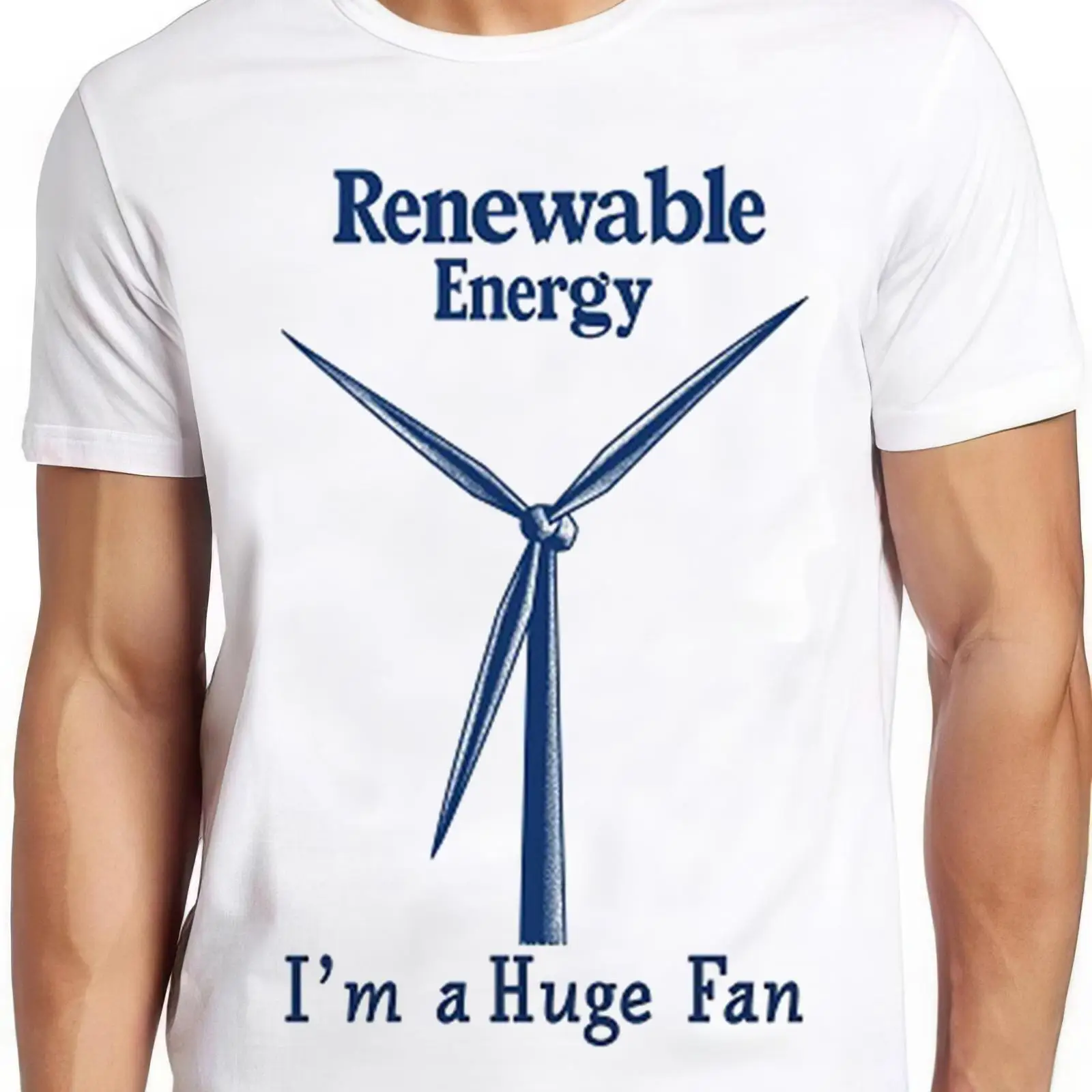 Renewable Energy Fan - Camiseta con eslogan divertido de energía